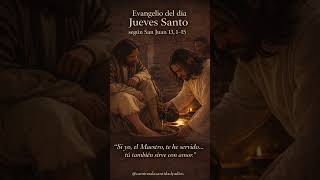 El verdadero significado del Jueves Santo 🙏