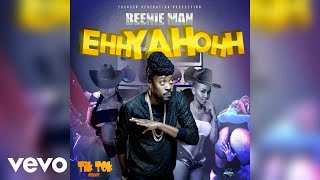 Beenie Man - Ehh Yah Ohh (Official Audio) - YouTube