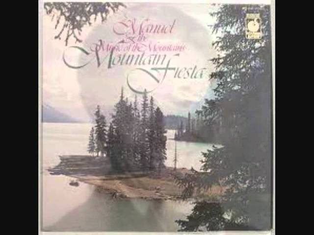 Manuel And The Music Of The Mountains - La Golondrina
