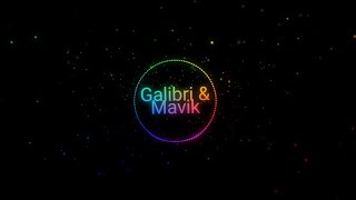 Galibri & Mavik~Прощай Алёшка🔥(2022)