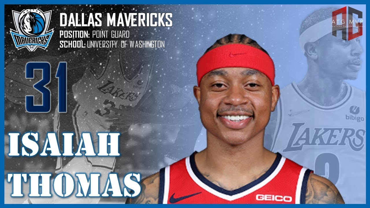 DALLAS MAVERICKS: Isaiah Thomas ᴴᴰ