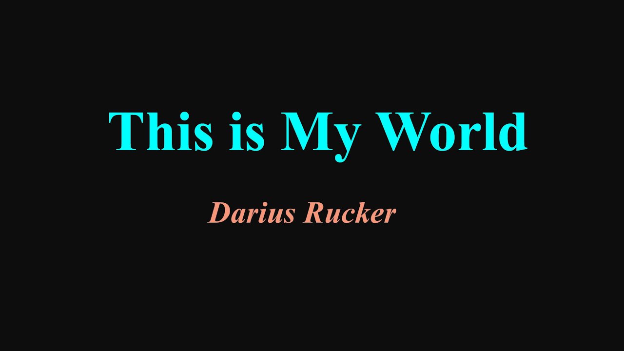 This Is My World - YouTube