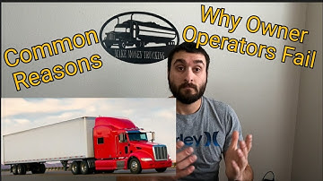 Why do Owner Operators fail most common reasons
