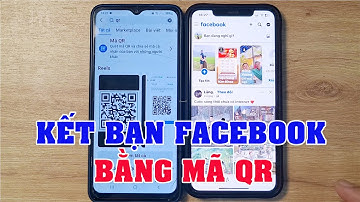 Cách kết bạn Facebook qua mã QR Code cực hay