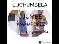 LUCHUMBELA UJUMBE WAMAPOKEZI LUCHUMBELA UJUMBE WAMAPOKEZI