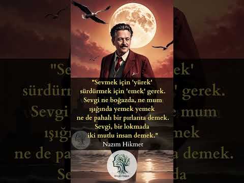 Nazım Hikmet’ten Sevginin