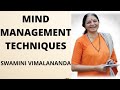 Mind management techniques  master your mind learn how it works with swamini vimalananda