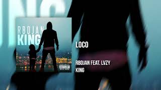 Watch Rbdjan Loco feat Lvzy video