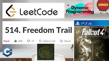 LeetCode 514. Freedom Trail | Hard | Algorithm Explained | C++ | Coding Walkthrough