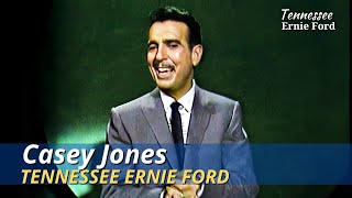 Casey Jones | Tennessee Ernie Ford | The Ford Show