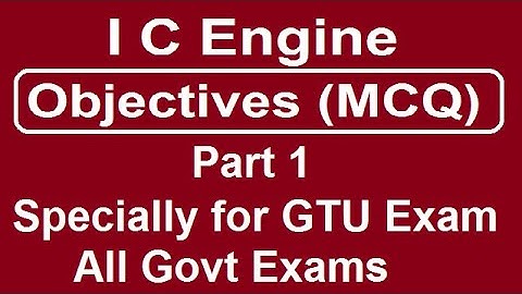 I C Engine objectives PART 1| RTO Exam| All Govt Exam
