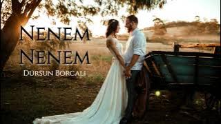 Super Oynamali Mahni Nenem Nenem ay nenem ( Dursun Borcali2023)