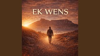 Ek Wens (feat. Nagvlam Klanke)