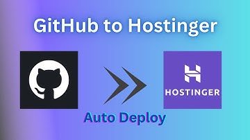 How to Deploy Github Repository to Hostinger with Auto Deployment