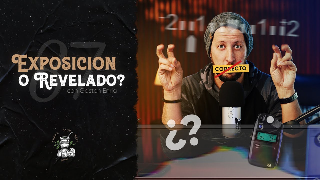 Ep 87 Exponer Correctamente o Ser un Master en Revelado?