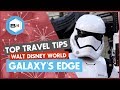 Top 10 Tips Visiting Star Wars: Galaxy's Edge at Walt Disney World
