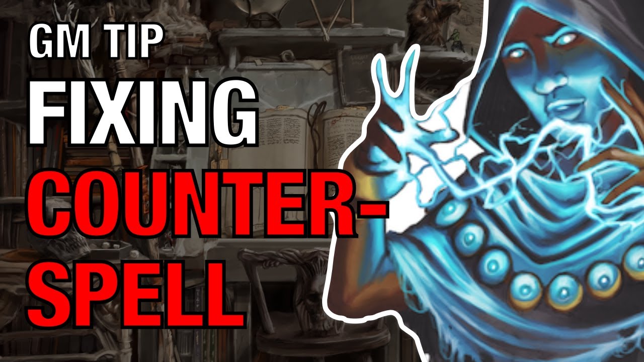 Hack Counterspell – Lazy D&D Tip