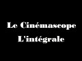 Le Cinémascope L Intégrale 
