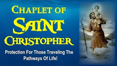 CHAPLET OF SAINT CHRISTOPHER