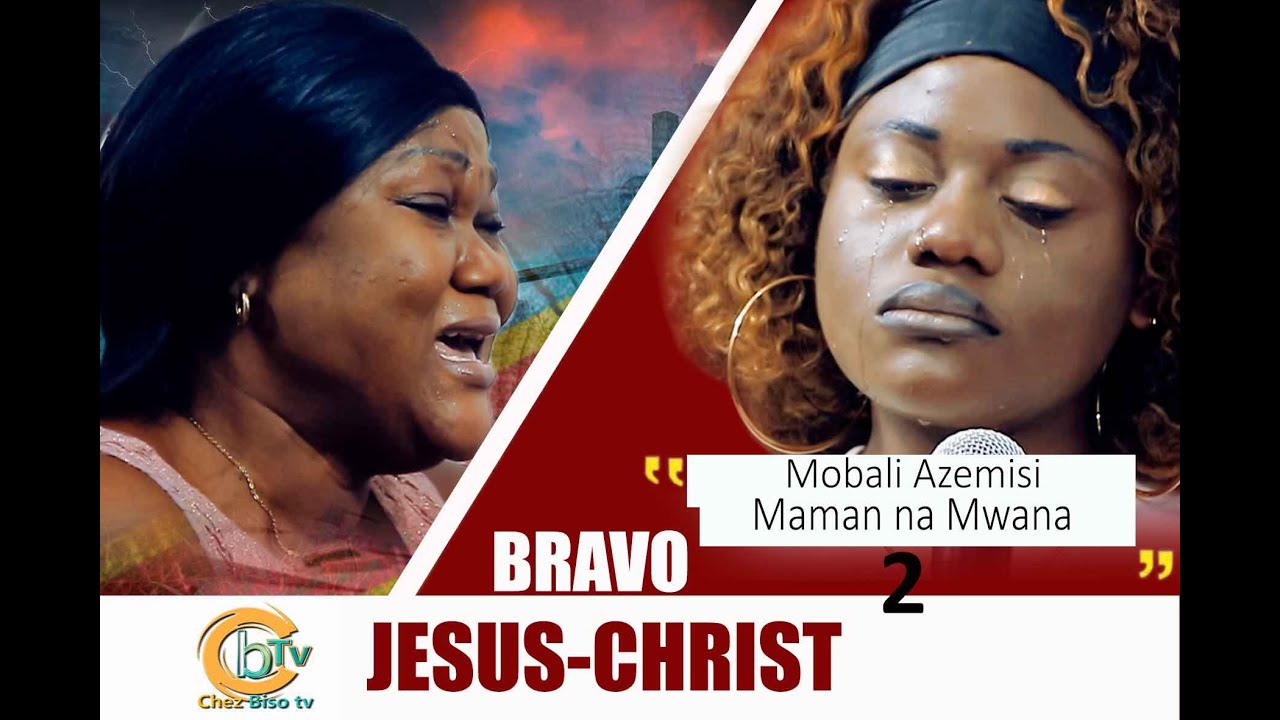 BRAVO JÉSUSCHRIST EP2 NGAYI NA MAMAN NANGAYI TOSE RETROUVÉ NA ZEMI YA