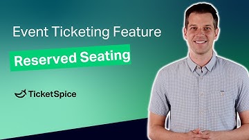 Sell Tickets For Reserved Seating Events