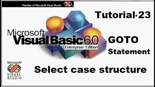 Select case selection structure and GOTO statement in VB Tutorial 23