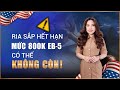 Đầu Tư EB‑5 2025: RIA Sắp Hết Hạn – Mức Đầu Tư Sắp Tăng?