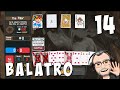 The Midas Touch! | Balatro - Ep 14 | Roguelike Poker Deckbuilder