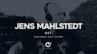 JENS MAHLSTEDT pres. The Electronic Vinyl History #7