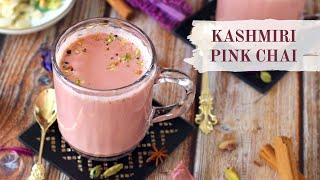 How To Make Kashmiri Pink Chai | Gulabi Noon Tea Recipe without Food Colour