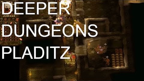 Dungeon Keeper, Deeper Dungeons; Pladitz