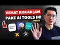 5 Tools AI Bikin Kerjaan 5x Lebih Cepet