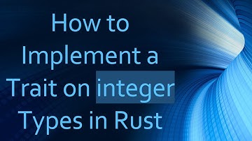 How to Implement a Trait on integer Types in Rust