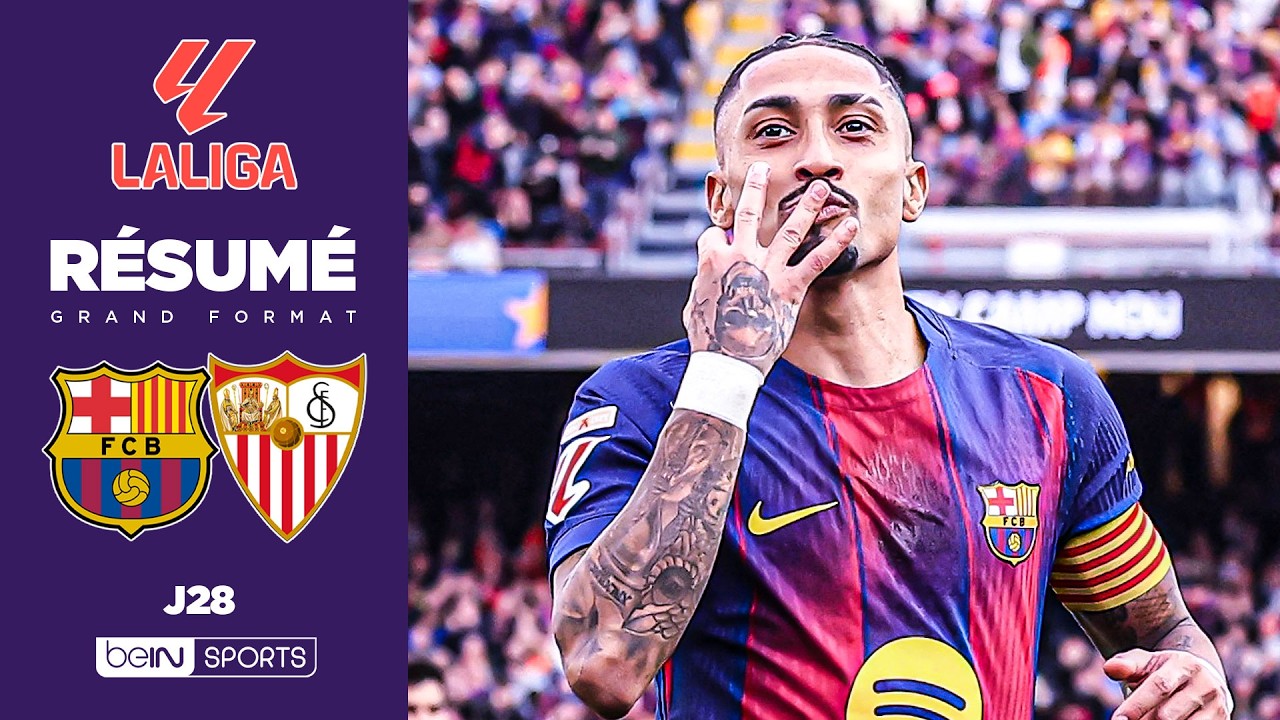 Résumé : MASTERCLASS de Raphinha, le Barça remporte un match FOU face à Séville ! Une pluie de BUTS