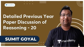Detailed Previous Year Paper Discussion of Reasoning - 20 | Sumit Goyal | Unacademy Live SSC Exams