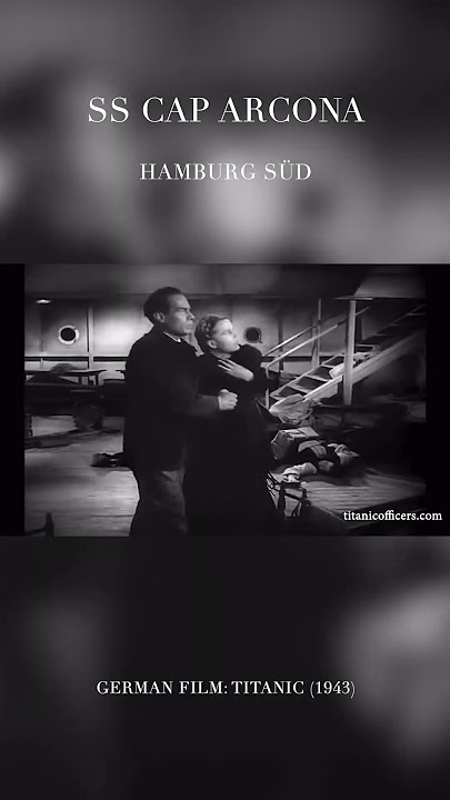 SS CAP ARCONA Whistle - Film: Titanic (1943)