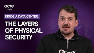 Inside a Data Center: The Layers of Physical Security