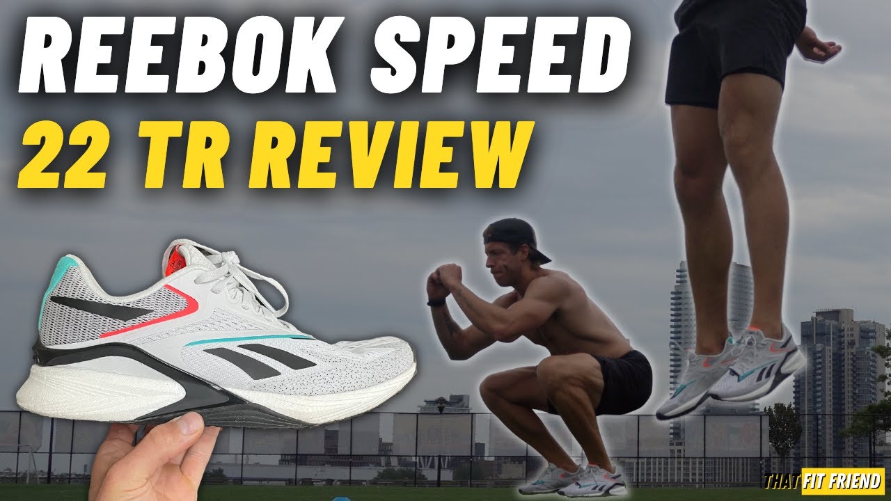 Reebok Speed 22 TR Review | A In the Right Direction... - YouTube