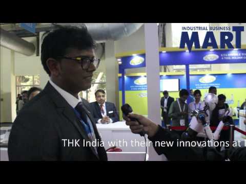 THK India showcases their latest technologies at IMTEX 2017