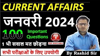 Top 100 January 2024 Current Affairs |#currentaffairs #current #current_affairs #current2024