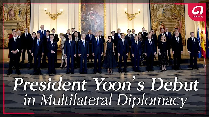[NATO Summit] President Yoon’s Debut in Multilateral Diplomacy - DayDayNews