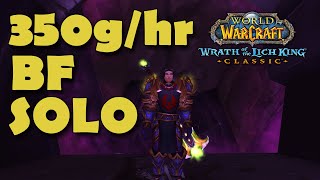 Retribution Paladin Blood Furnace Solo Gold Farm 350g/hour WOTLK (Pre Patch)