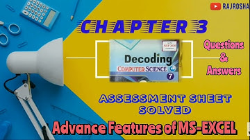 CLASS 7|COMPUTER|SCIENCE|CHAPTER - 3|MS-EXCEL|ADV FEATURES|