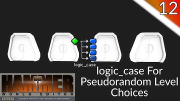 Hammer Tutorial 12 - logic_case For Pseudorandom Level Choices