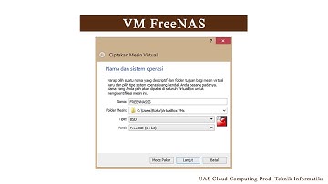 Cloud Computing-Membangun Cloud Storage di VirtualBox Menggunakan FreeNAS dengan NextCloud