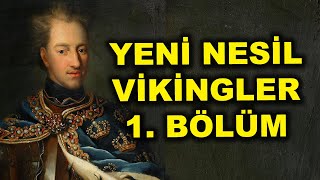 YENİ NESİL VİKİNGLER - İsveç 1. Bölüm - Total War: EMPIRE Definitive Edition