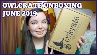 Owlcrate Unboxing June 2019 | Bookish Unboxing
