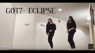 GOT7 - ECLIPSE Dance Cover