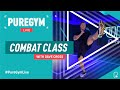 Puregym live  freestyle combat class with dave