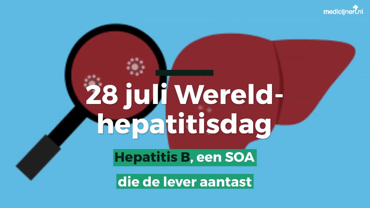 28 juli wereldhepatitisdag: Hepatitis B, een SOA die de lever aantast